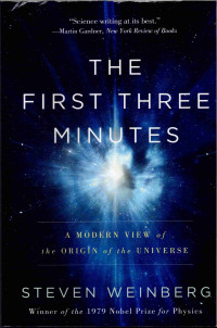 Image of First Three Minutes: A modern view of the origin of the universe